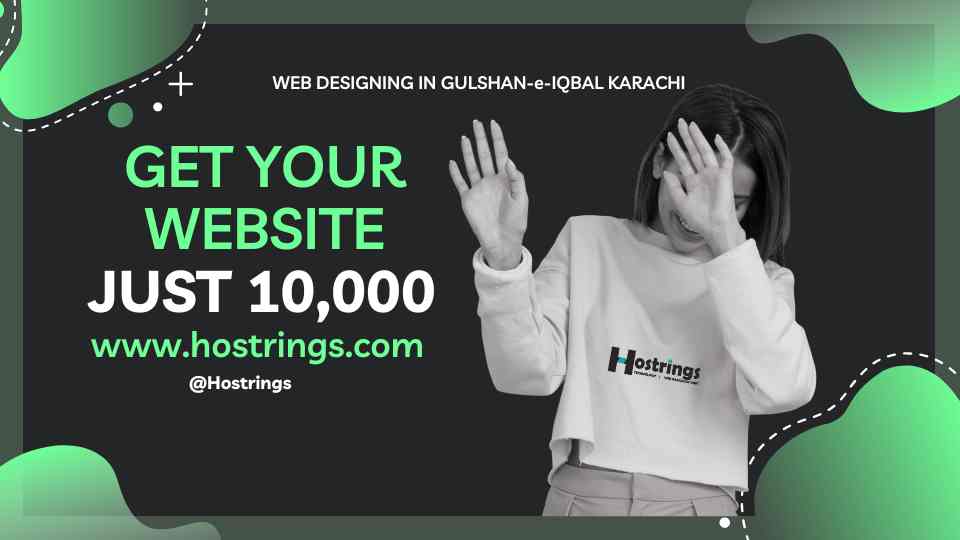 Web Designing Services in Gulshan-e-Iqbal Karachi Very reasonable price WEB DESIGNING IN GULSHAN-e-IQBAL KARACHI